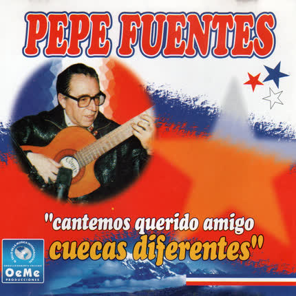 PEPE FUENTES: Cantemos Querido Amigos <br>Cuecas Diferentes » class=»wp -image-33120 size-full»/></figure><div class=