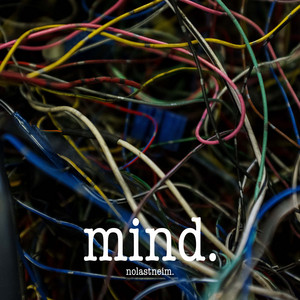 NOLASTNEIM: Mind