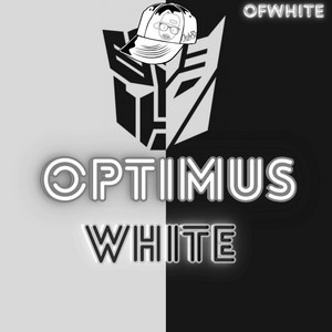 OFWHITE: Optimus White