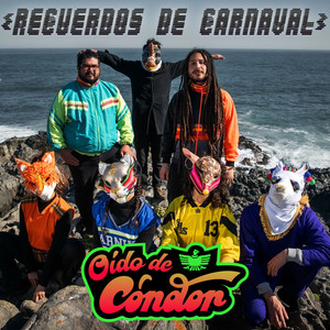 OIDO DE CONDOR: Recuerdos de Carnaval