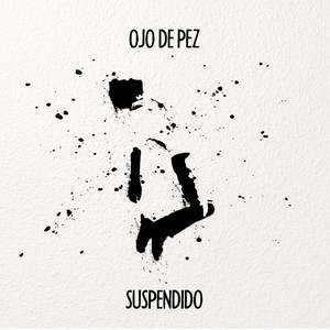 OJO DE PEZ: Suspendido