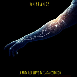OMAR RAMOS: La ruta que llevo tatuada conmigo