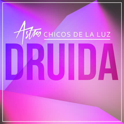 ASTRO: Druida