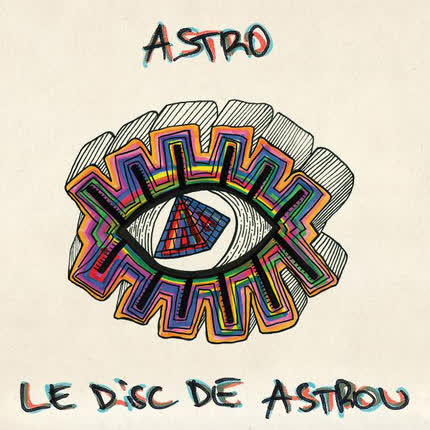 ASTRO: Le Disc de Astrou