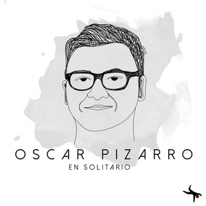 OSCAR PIZARRO: Sendero Alto