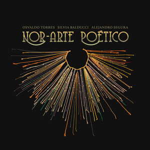 OSVALDO TORRES: Nor-Arte Poético