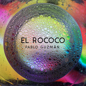 PABLO GUZMAN: El Rococo
