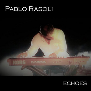 PABLO RASOLI: Echoes