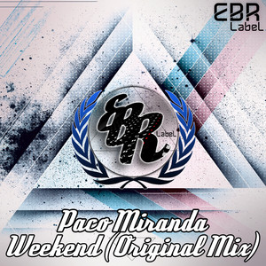 PACO MIRANDA: Weekend