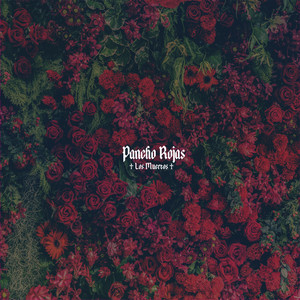 PANCHO ROJAS: Los Muertos (Música Original de la Serie los Muertos También Hablan)