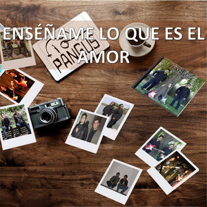 PANGUS: Enséñame Lo Que Es el Amor
