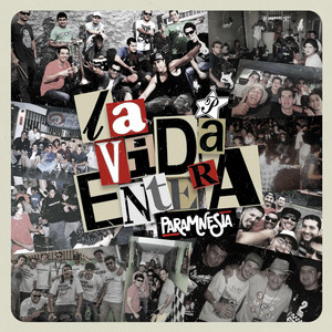 PARAMNESIA: La Vida Entera