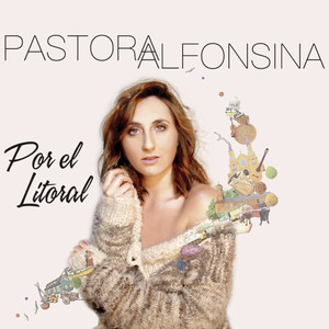 PASTORA ALFONSINA: Por el Litoral