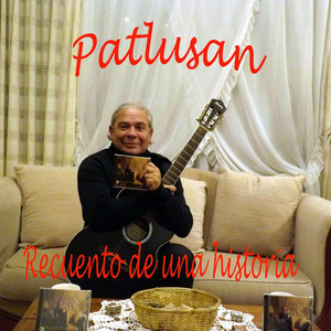 PATLUSAN: Recuento de Una Historia