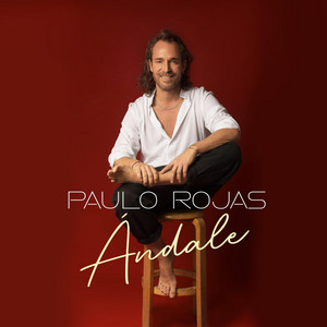 PAULO ROJAS: Ándale