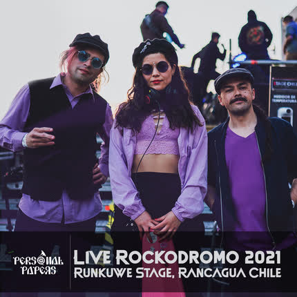 PERSONAL PAPERS: Runkuwe Stage (En Vivo <br>Rockódromo 2021) » class=»wp -image-68259 size-full»/></figure><div class=