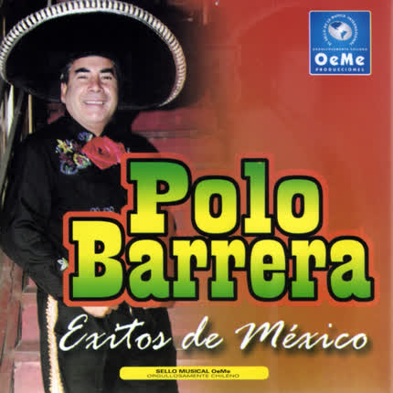 POLO BARRERA: Exitos de Mexico 2