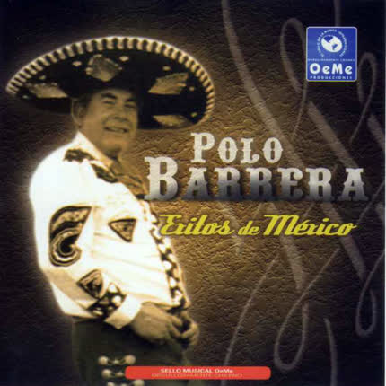 POLO BARRERA: Exitos de Mexico