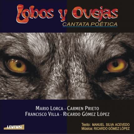 PRIETO/LORCA/VILLA /GOMEZ LOPEZ: Lobos y Ovejas