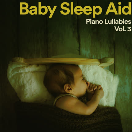 QUE LLUEVA QUE LLUEVA, DUERMETE NIÑO & LA VACA LECHERA: Baby Sleep Aid: Piano Lullabies, <br>Vol. 3 » class=»wp -image-42868 size-full» /></figure><div class=