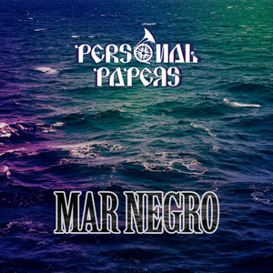 PERSONAL PAPERS: Mar Negro