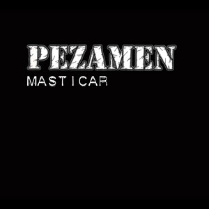 PEZAMEN: Masticar
