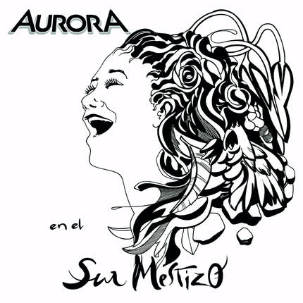 AURORA EN EL SUR MESTIZO: Aurora en el Sur Mestizo