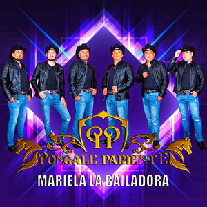 PONGALE PARIENTE: Mariela La Bailadora