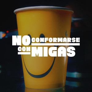 PREDICTO: No Conformarse Con Migas