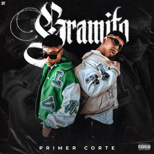 PRIMER CORTE: GRAMITO