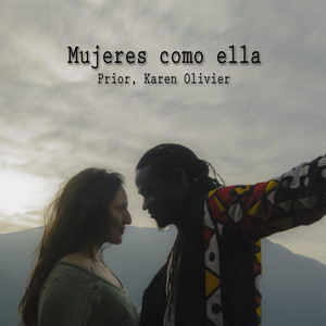 PRIOR: Mujeres Como Ella