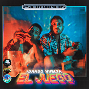 PSICOTROPICOS: Dando Vuelta el Juego