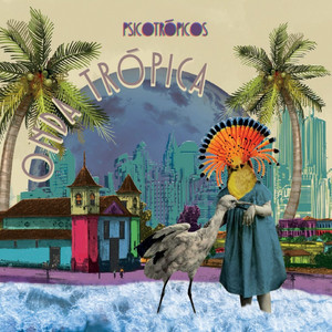 PSICOTROPICOS: Onda Trópica