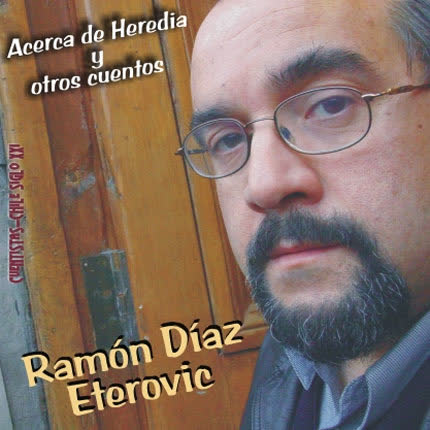 RAMON DIAZ ETEROVIC: Acerca de Heredia y <br>otros cuentos » class=»wp -image-45665 size-full»/></figure><div class=