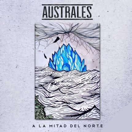 AUSTRALES: A la mitad del Norte