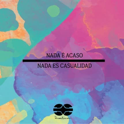 RESOSTENIDO: Nada é Acaso, Nada <br>es Casualidad » class=»wp -image-47136 size-full»/></figure><div class=