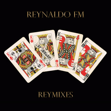 REYNALDO FM: Reymixes