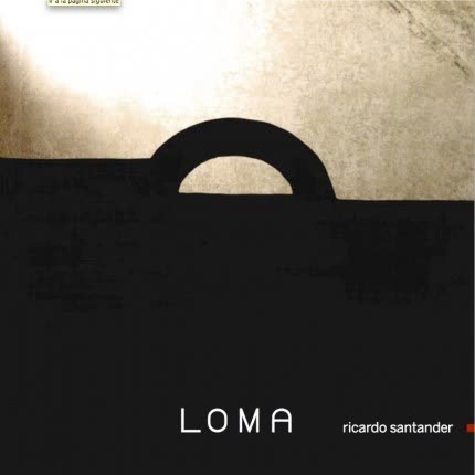 RICARDO SANTANDER: Loma