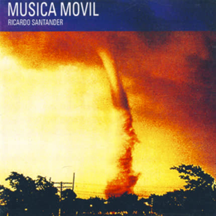 RICARDO SANTANDER: Música Móvil