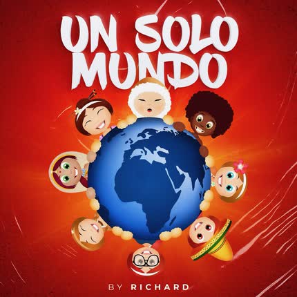 RICHARD: Un Solo Mundo