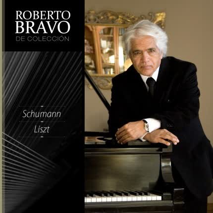 ROBERTO BRAVO: Roberto Bravo de Colección: <br>Schumann – Liszt » class=»wp -image-35735 size-full»/></figure><div class=