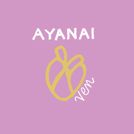 AYANAI: Ven