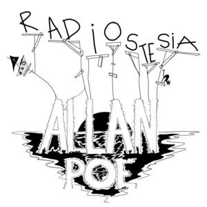 RADIOSTESIA: Allan Poe