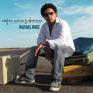 RAFA RIOZ: Viajes, Sueños y Destinos