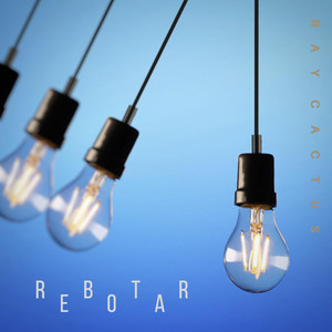 RAY CACTUS: Rebotar