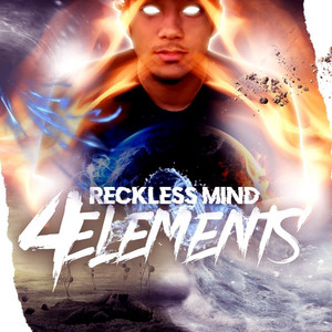 RECKLESS MIND: 4 Elements