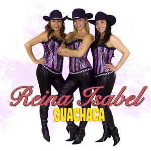 REINA ISABEL: Guachaca