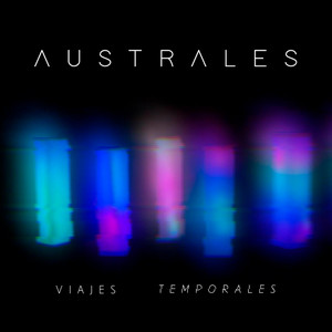 AUSTRALES: Viajes Temporales