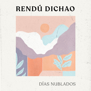 RENDU DICHAO: Dias Nublados