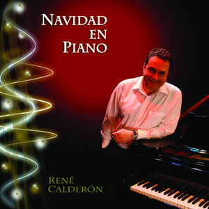 RENE CALDERON: Navidad en Piano